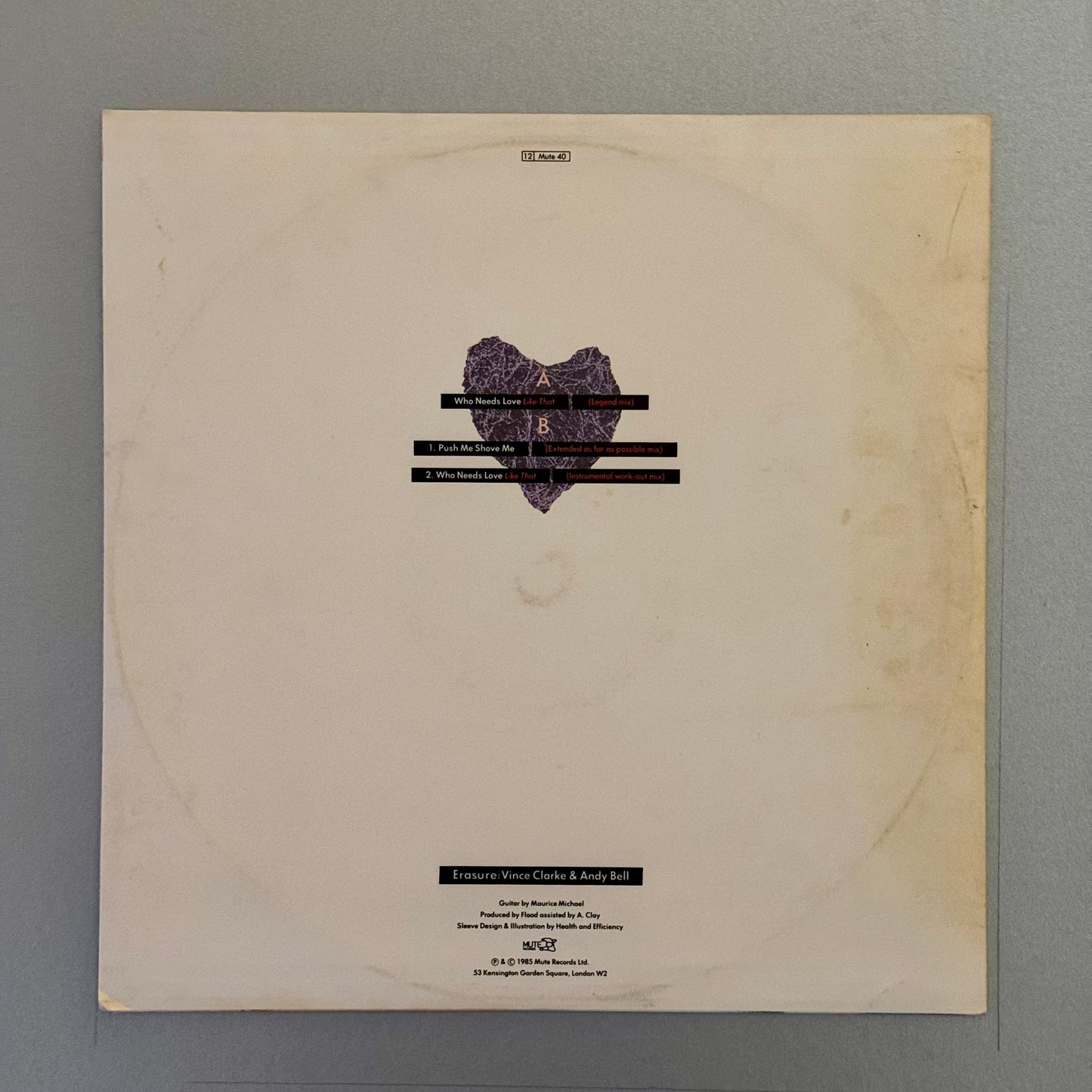 Erasure Who Needs Love Like That UK 12” single
