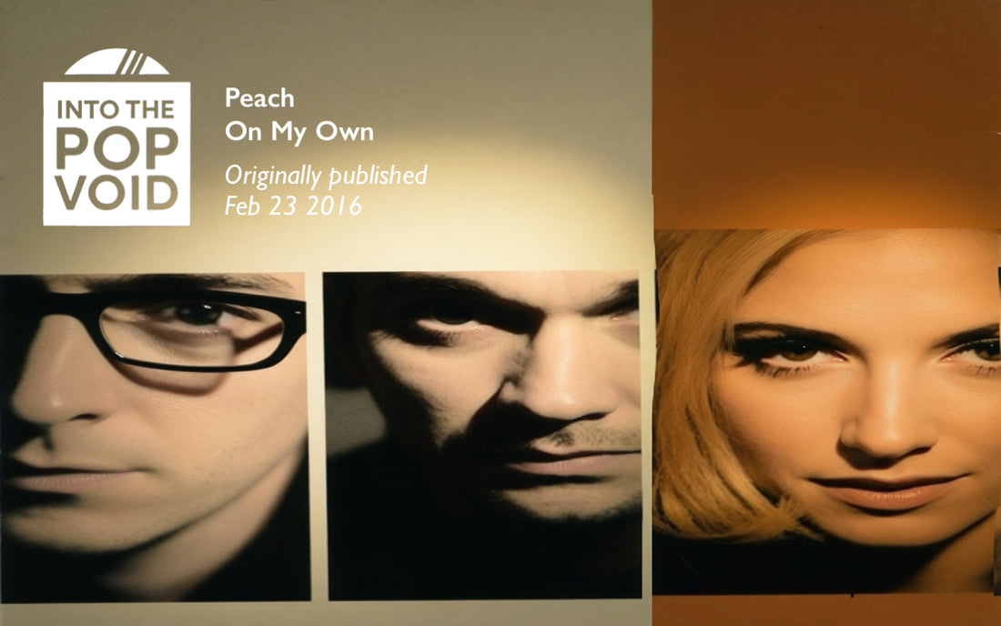 Peach / On My Own