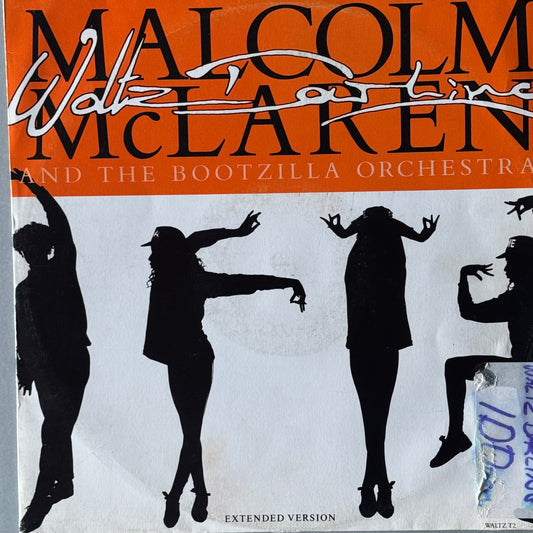 Malcolm McLaren & the Bootzilla Orchestra Waltz Darling UK 12” single