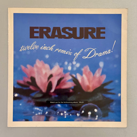 Erasure! Drama Remix UK 12” single