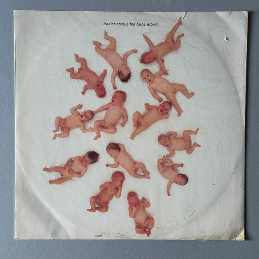 Frazier Chorus The Baby Album UK 12” EP