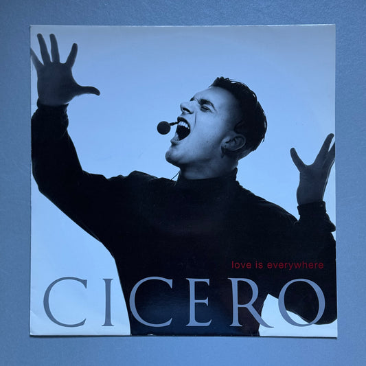 Cicero Love is Everywhere UK 12" single