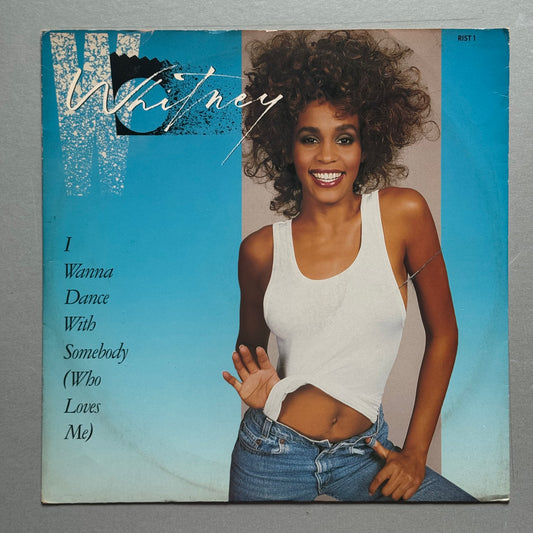 Whitney Houston I Wanna Dance With Somebody (Who Loves Me) UK 12" single