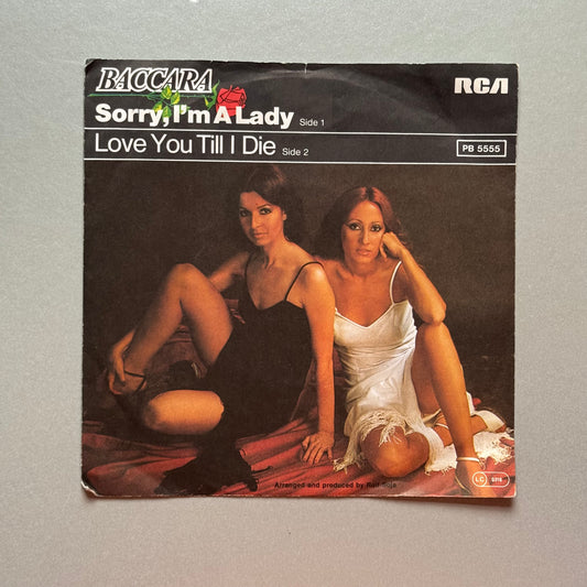 Baccara Sorry I’m a Lady UK 7” single