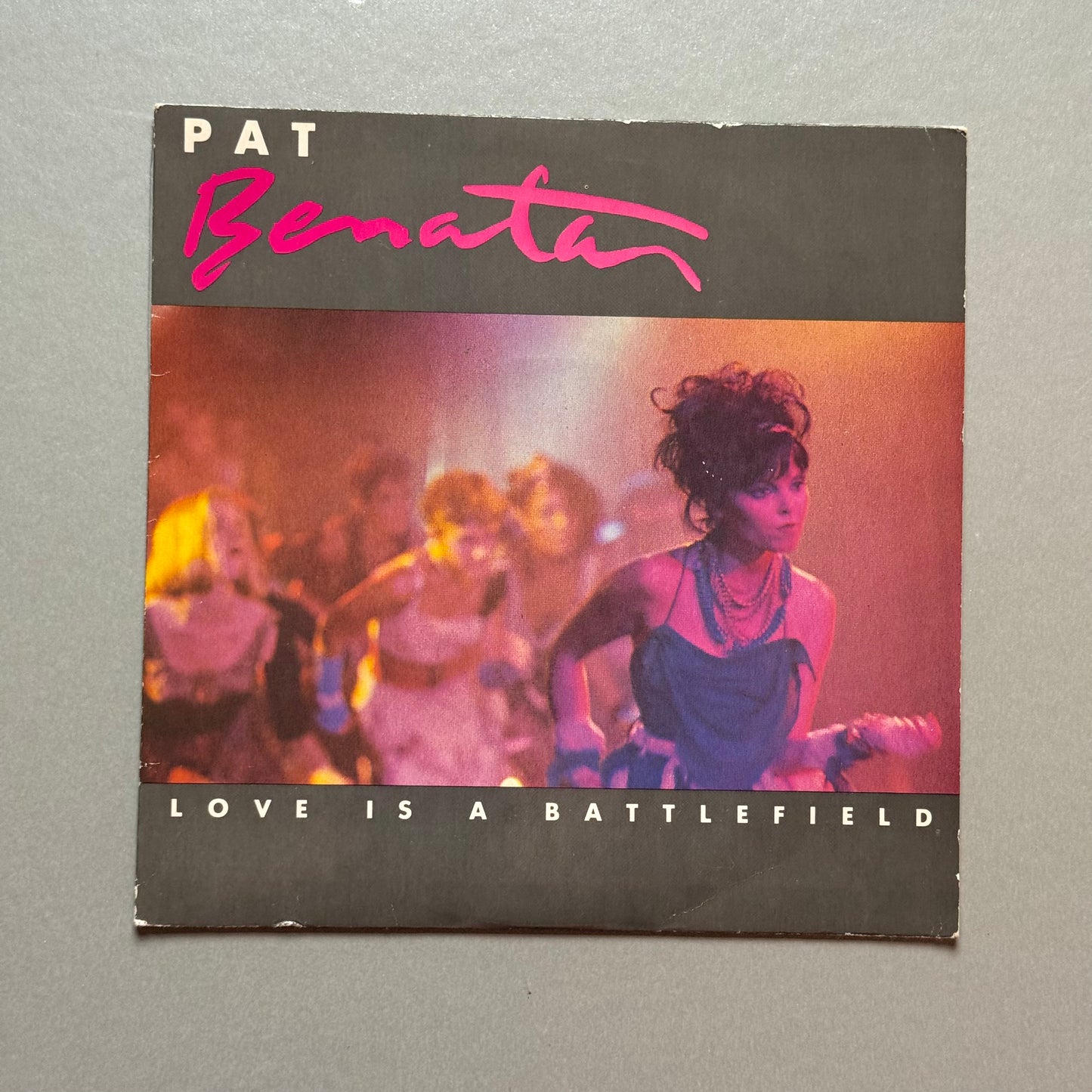 Pat Benatar Love is a Battlefield UK 7” single