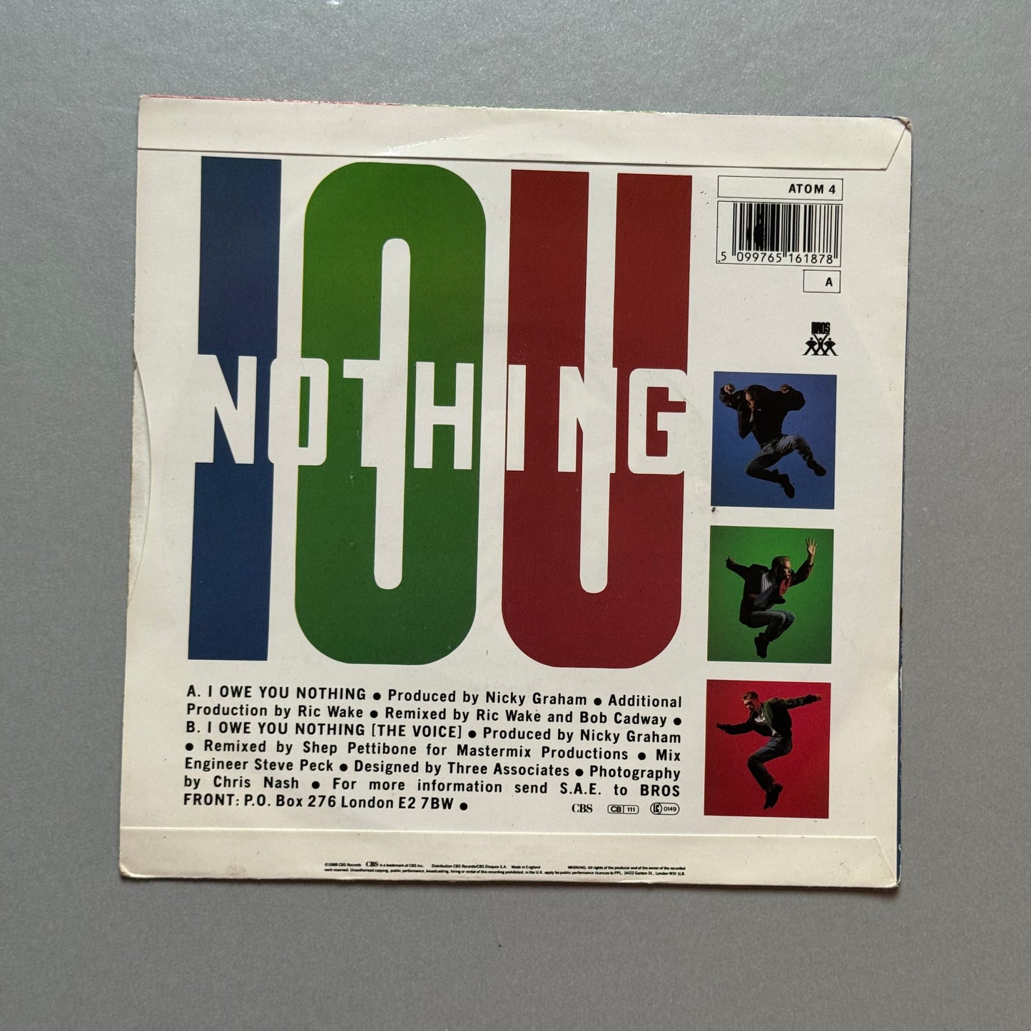 Bros I Owe You Nothing UK 7” single