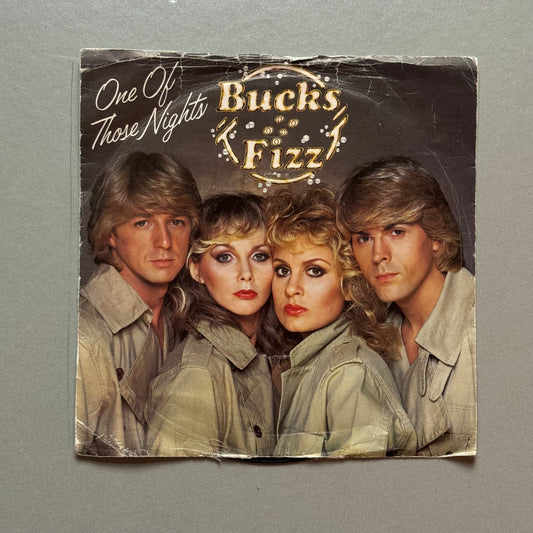 Bucks Fizz One of Those Nights UK 7” single