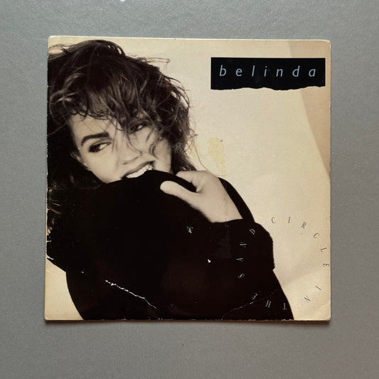 Belinda Carlisle Circle in the Sand UK 7” single