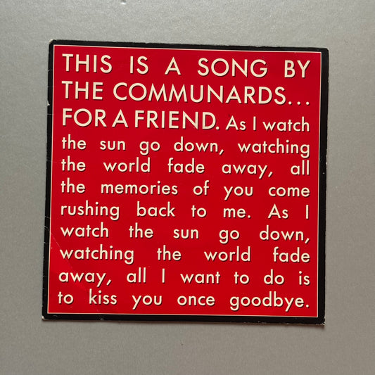Communards For a Friend UK 7” single