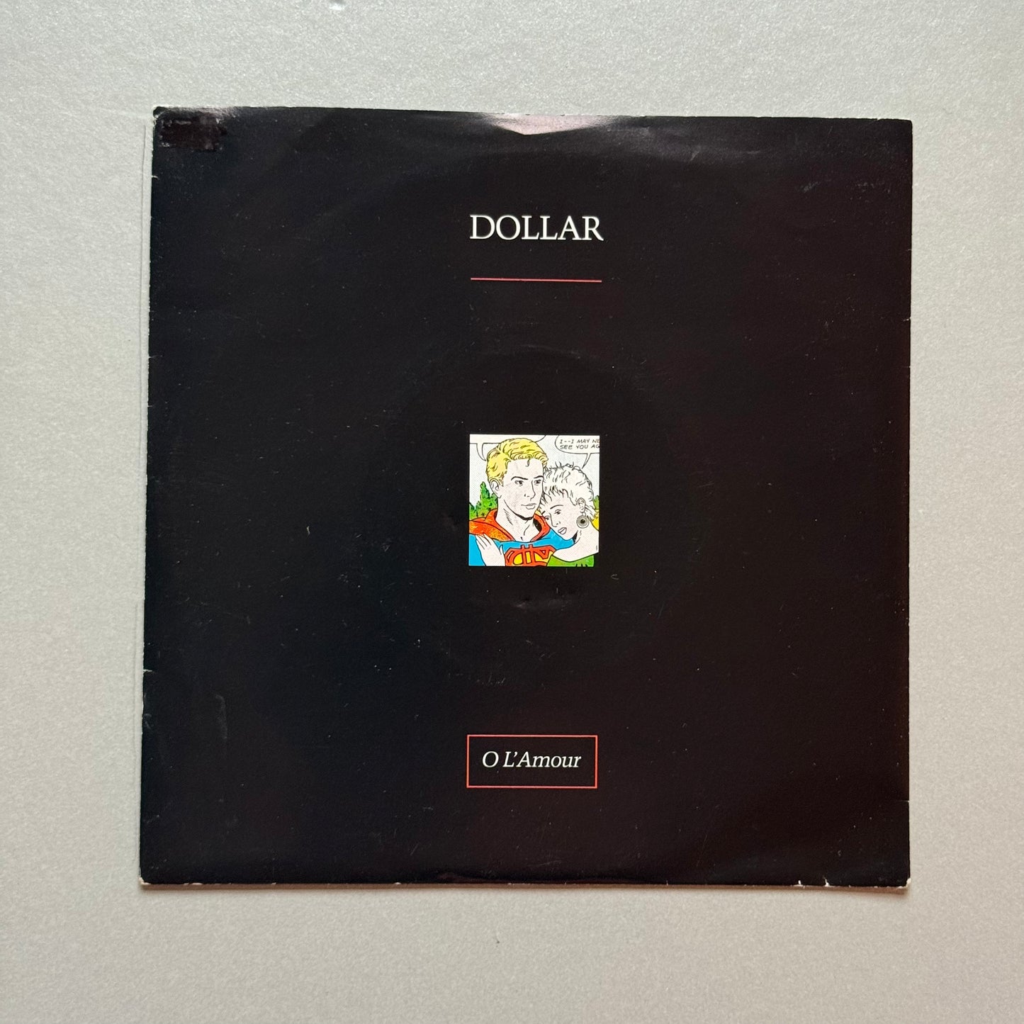 Dollar Oh L’amour UK 7” single