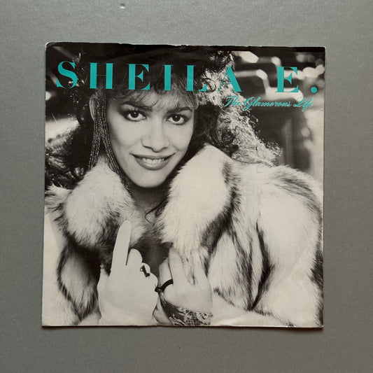 Sheila E. The Glamorous Life UK 7” single