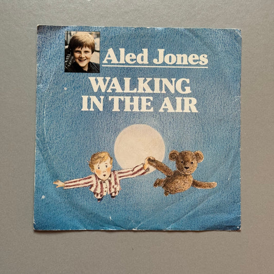 Aled Jones Walking in the Air UK 7” single