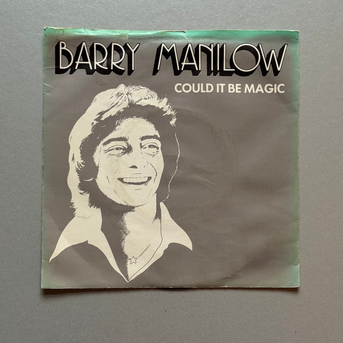 Barry Manilow Could it Be Magic UK 7” single