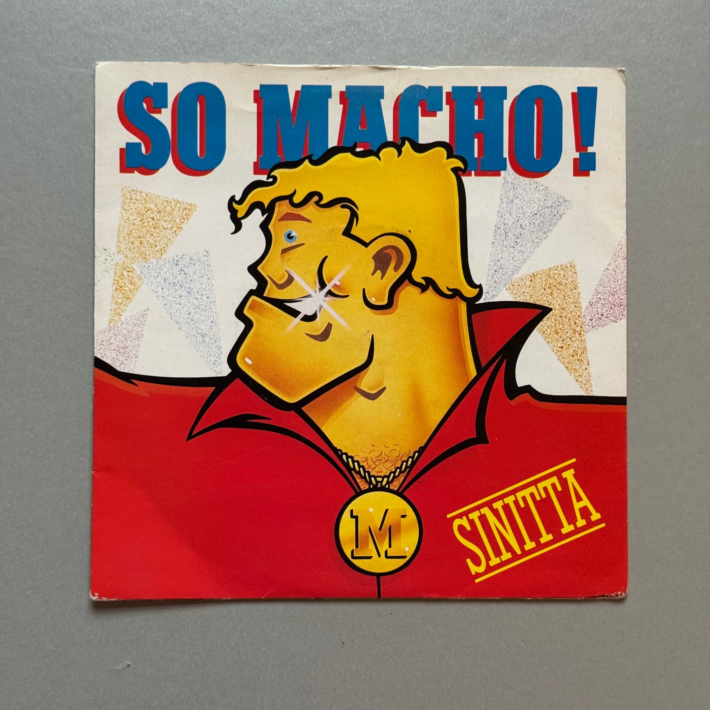 Sinitta So Macho UK 7” single