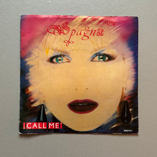 Spagna Call Me UK 7” single