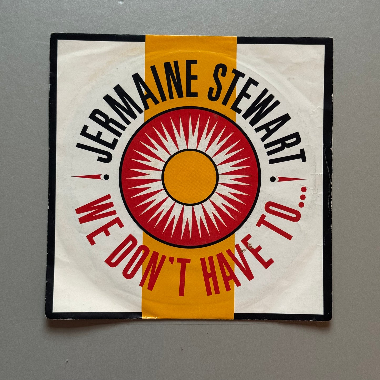 Jermaine Stewart We Don’t Have to Take Our Clothes Off UK 7” single