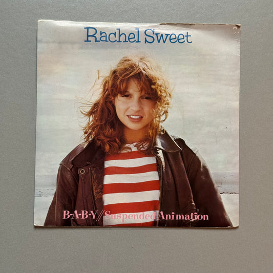 Rachel Sweet B.A.B.Y. / Suspended Animation UK 7” single