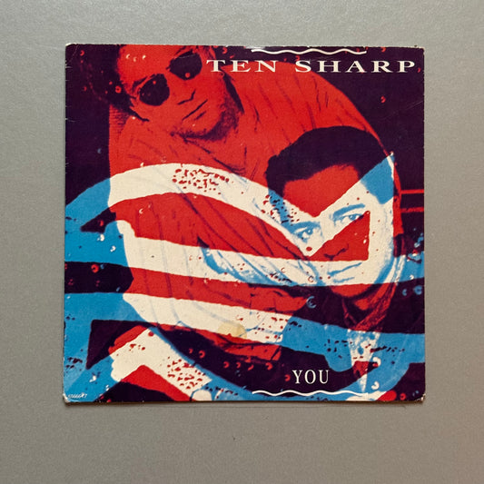 Ten Sharp You UK 7” single