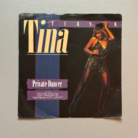 Tina Turner Private Dancer UK 7” single