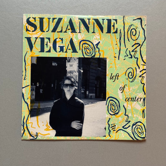 Suzanne Vega Left of Center UK 7” single