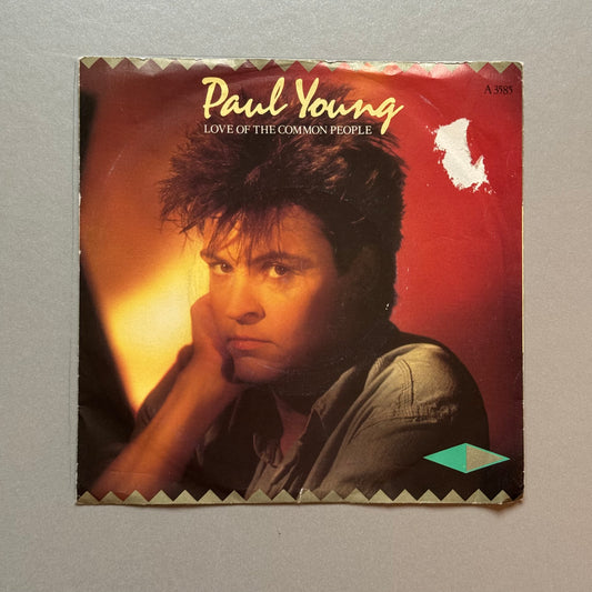 Paul Young Love of the Common People UK 7” single