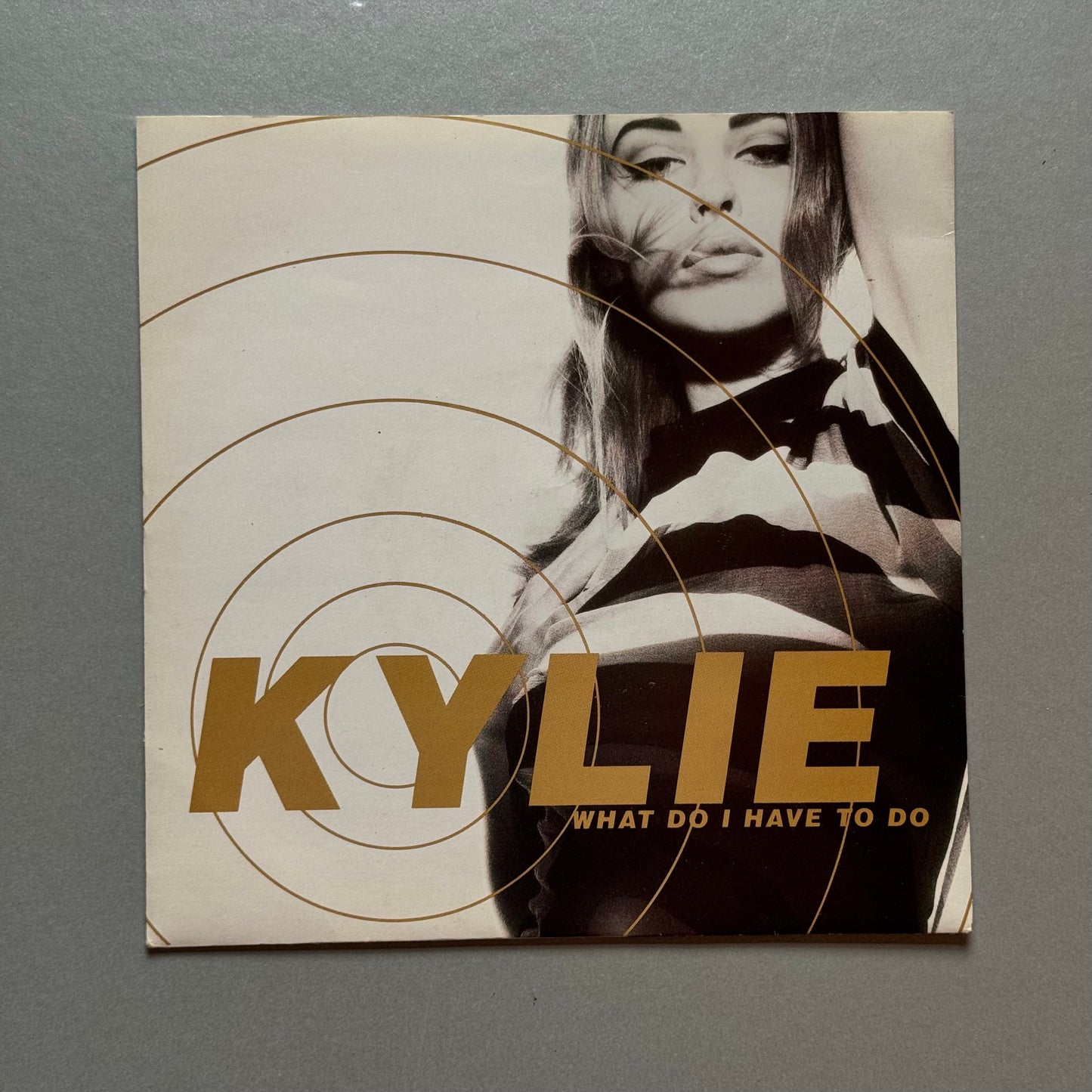 Kylie Minogue What Do I Have to Do? UK 7” single