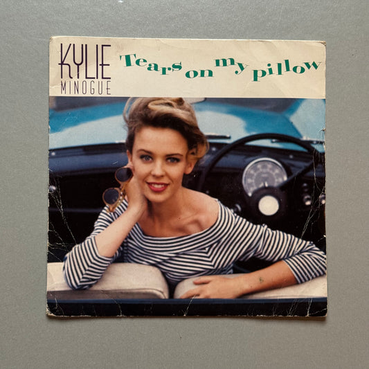 Kylie Minogue Tears On My Pillow UK 7” single