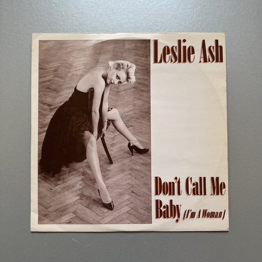 Leslie Ash Don’t Call Me Baby (I’m a Woman) UK 12” single