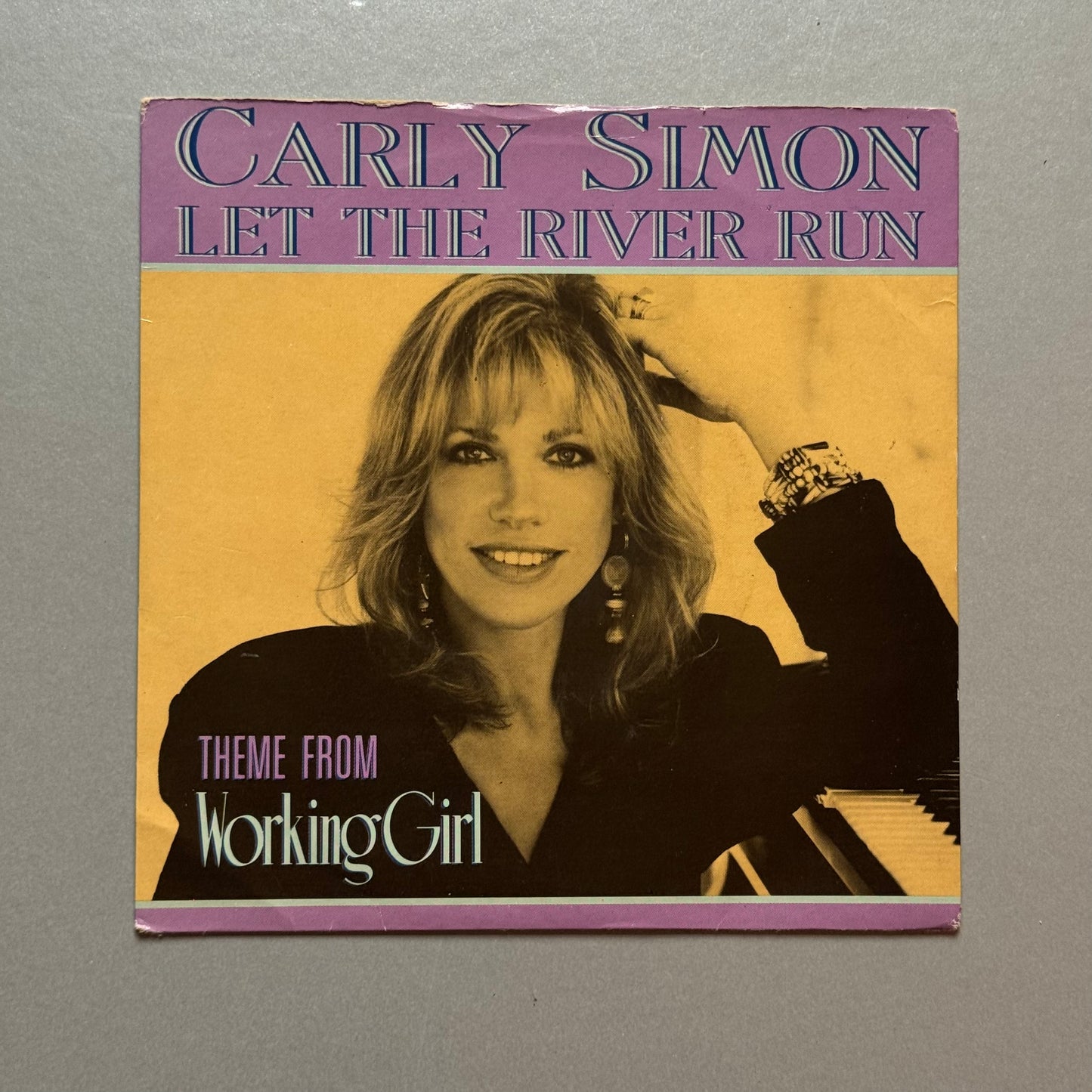 Carly Simon Let the River Run (Theme From Working Girl) UK 7” single