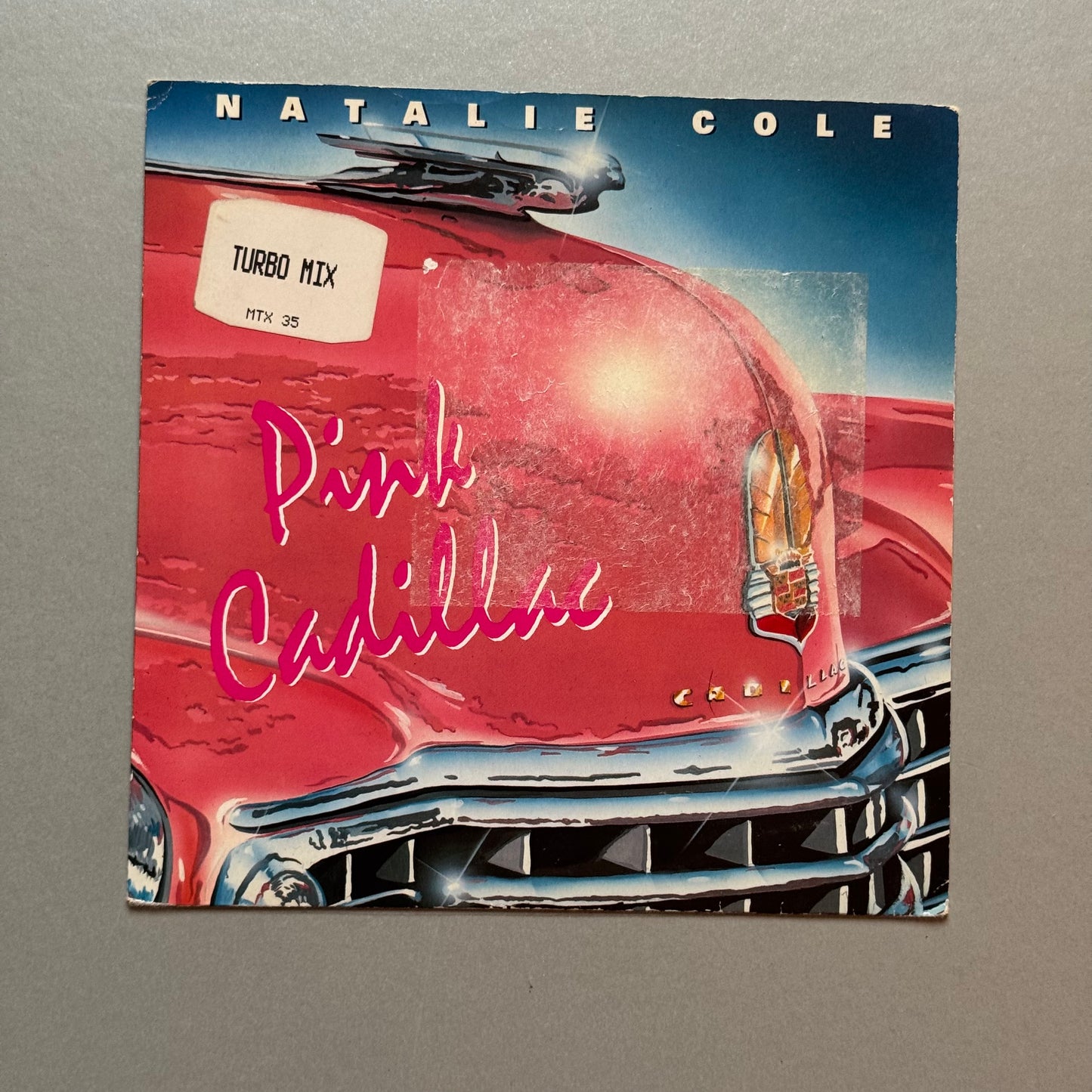 Natalie Cole Pink Cadillac (Turbo Mix) UK 7” single