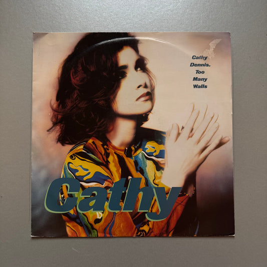Cathy Dennis Too Many Walls UK 12” single UK 12” single