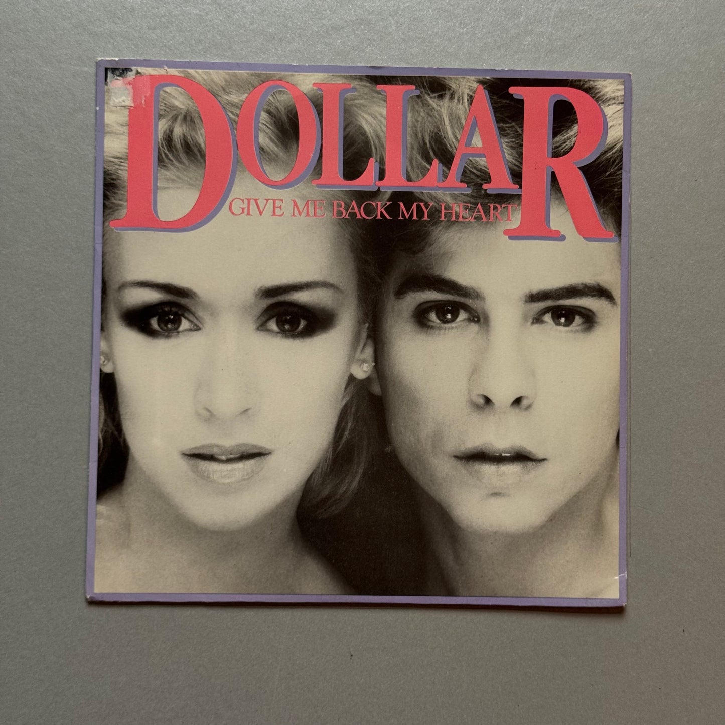 Dollar Give Me Back My Heart UK 7” single