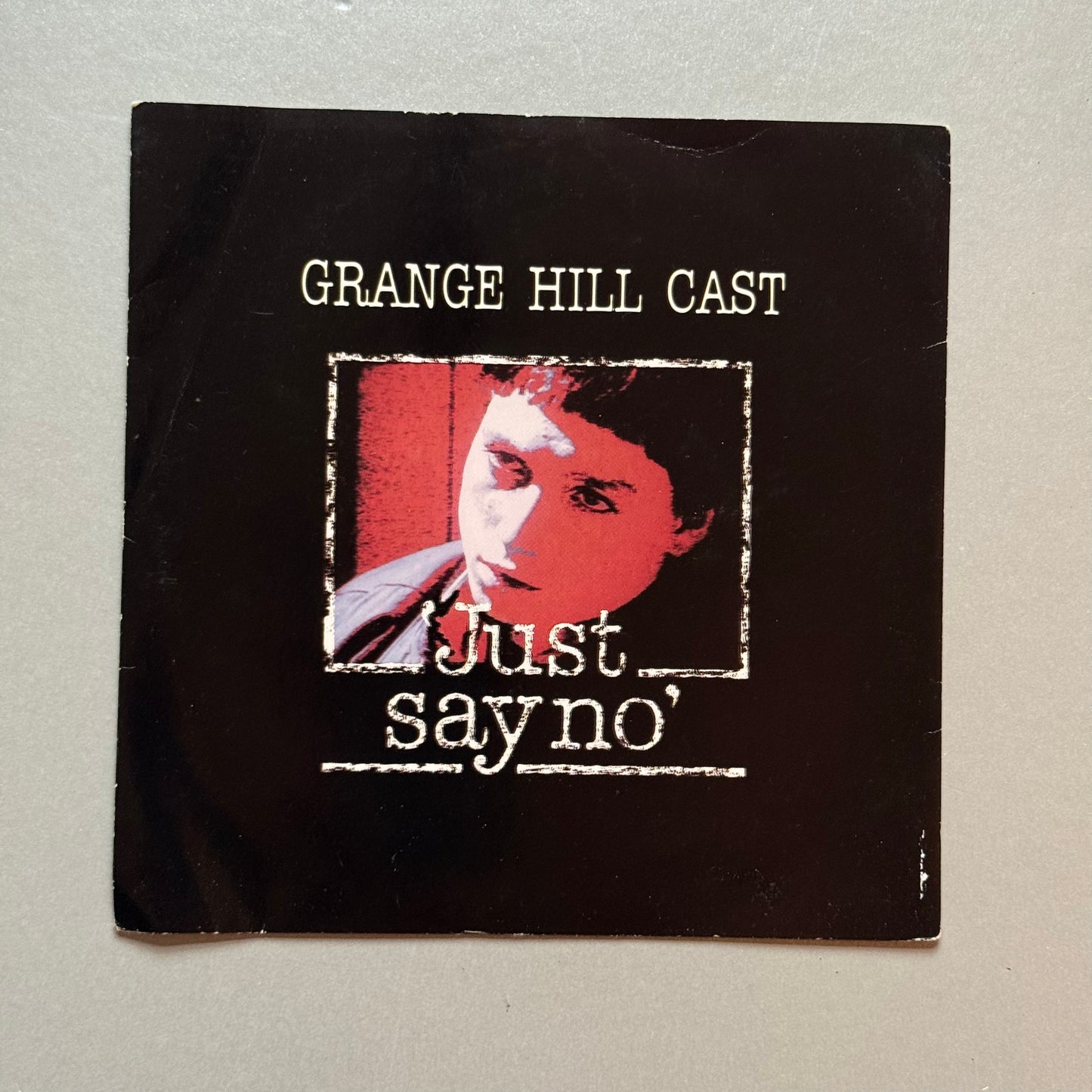Grange Hill Cast Just Say No UK 7” single
