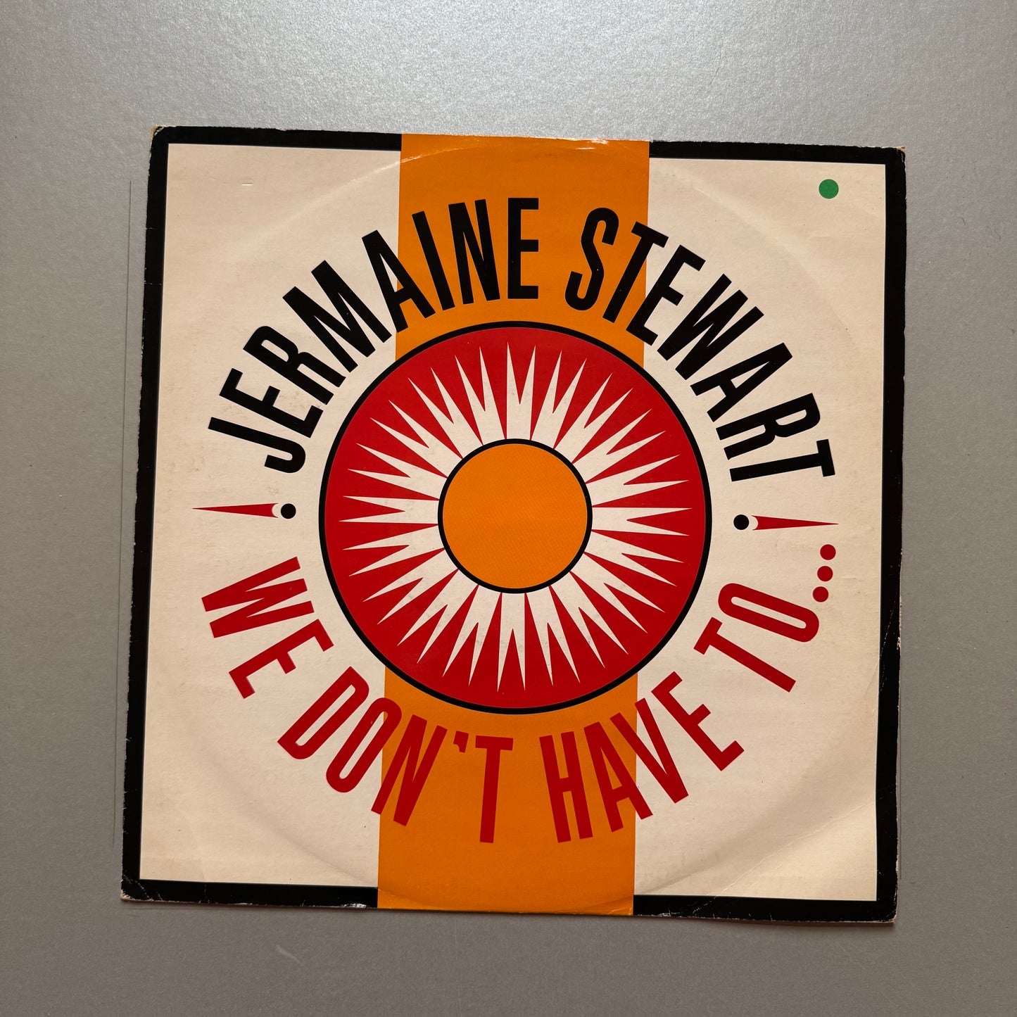 Jermaine Stewart We Don’t Have to Take Our Clothes Off UK 12" single