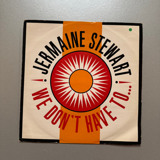Jermaine Stewart We Don’t Have to Take Our Clothes Off UK 12" single
