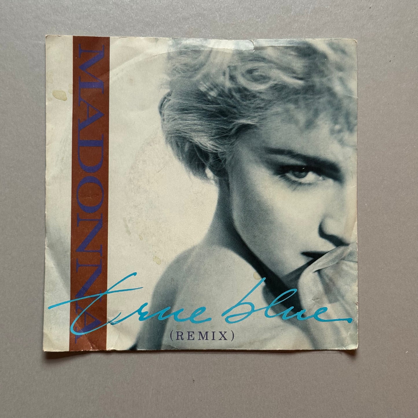 Madonna True Blue (Remix) UK 7” single