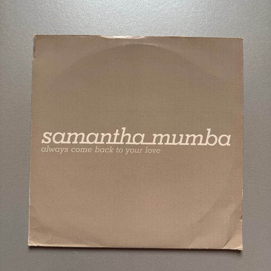 Samantha Mumba Always Come Back to Your Love Dj Promo Double Pack UK 12" single