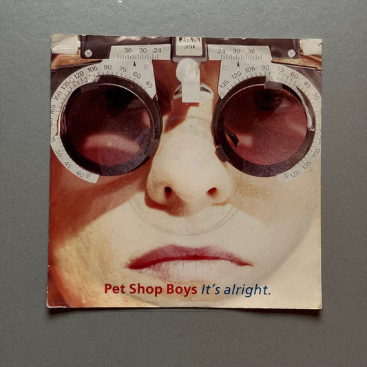 Pet Shop Boys It's Alright UK 7” single