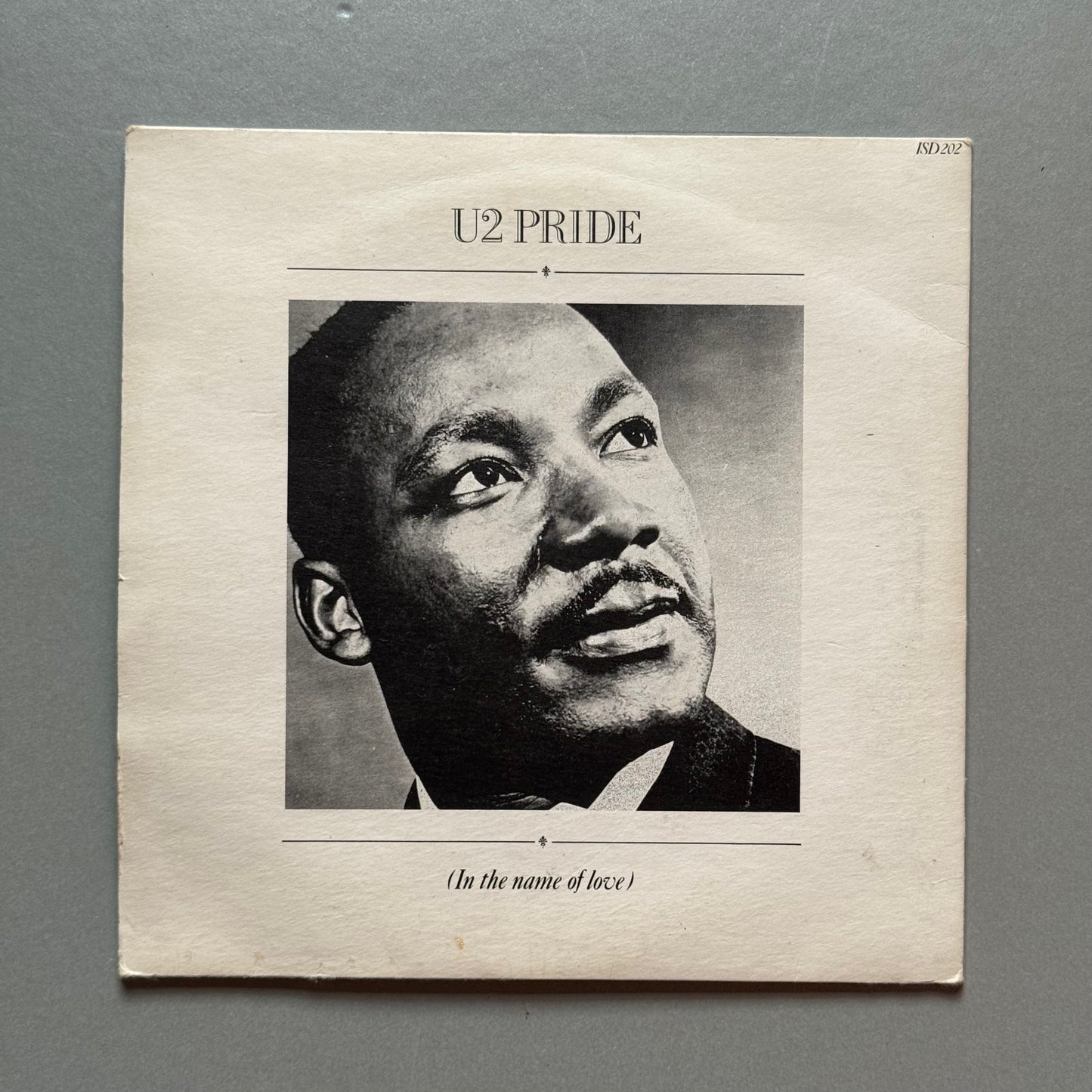 U2 Pride (In the Name of Love) UK 7” single