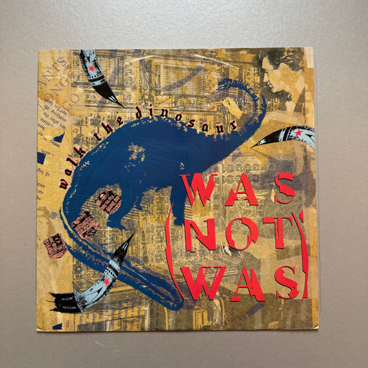 Was Not Was Walk the Dinosaur UK 12" single